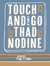 Cover image for Touch and Go